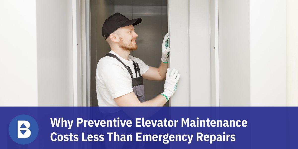 Why Preventive Elevator Maintenance Costs Less Than Emergency Repairs Title
