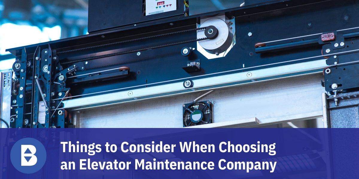 Things to Consider When Choosing an Elevator Maintenance Company Title